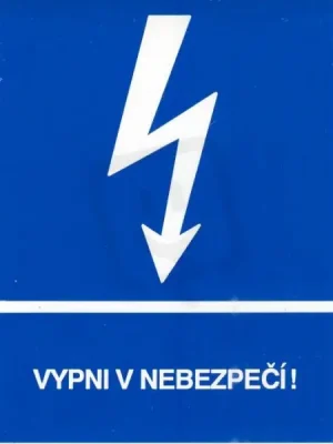 Nejprodávanější Značení č.34 Vypni v nebezpečí 9x12cm